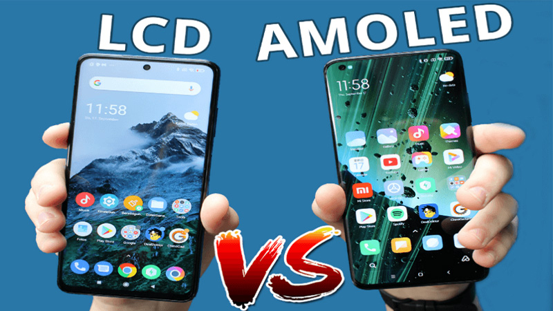 AMOLED vs. LCD- Which One Suits You Best?